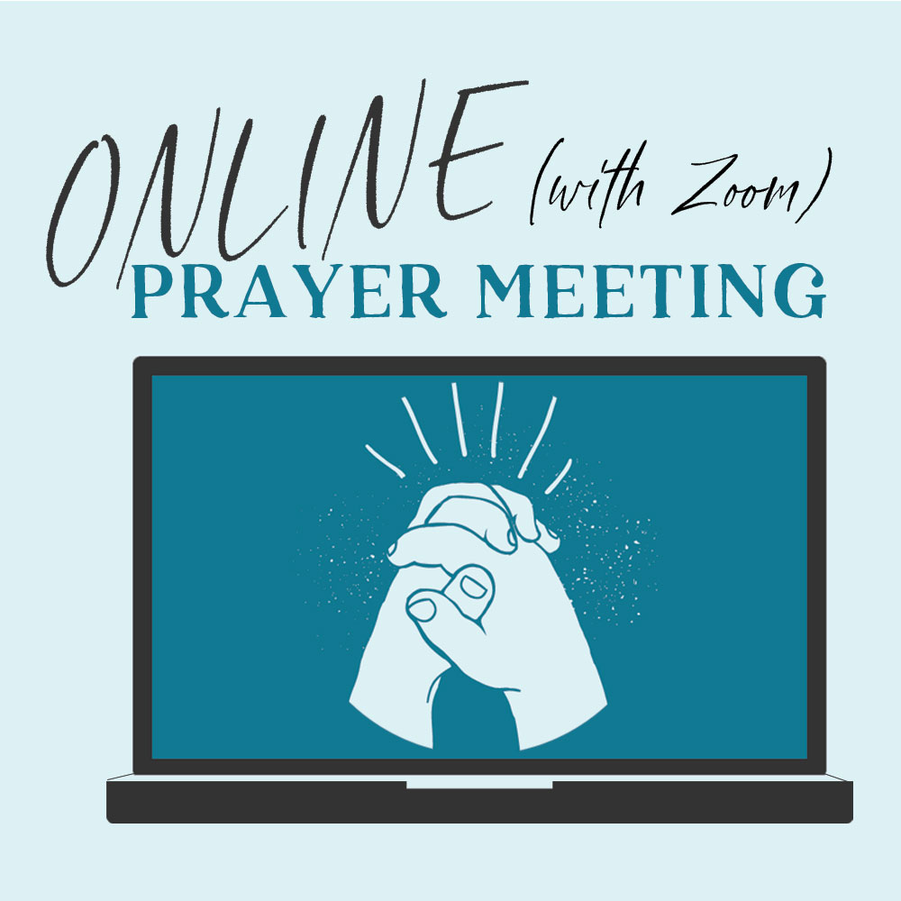 Online Prayer Meeting (April 28th) Quest Church of St. Louis