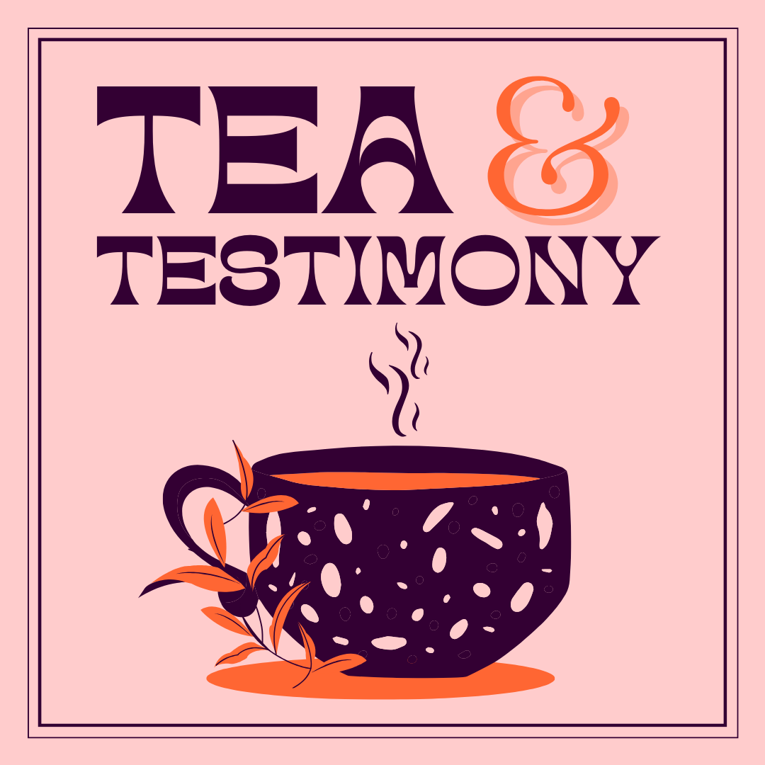 Tea and Testimony | Quest Church of St. Louis
